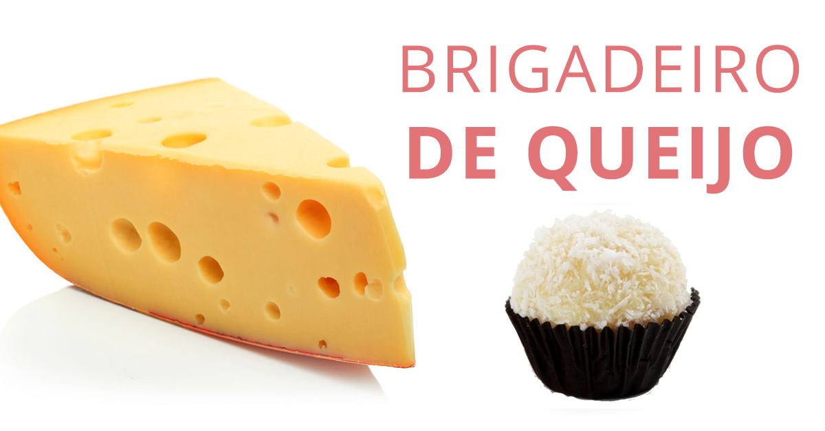 Receita: Brigadeiro Gourmet de Queijo